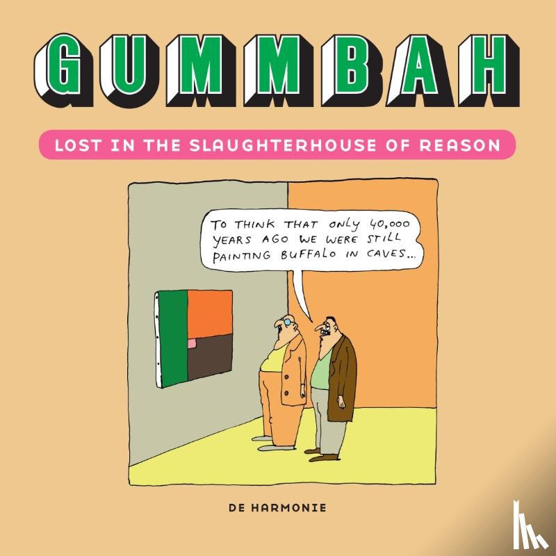 Gummbah - Lost in the slaughterhouse of reason