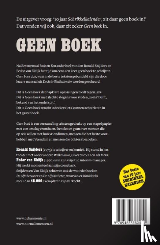 Snijders, Ronald, Eldijk, Fedor van - Geen Boek