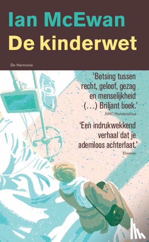 McEwan, Ian, Verhoef, Rien - De kinderwet