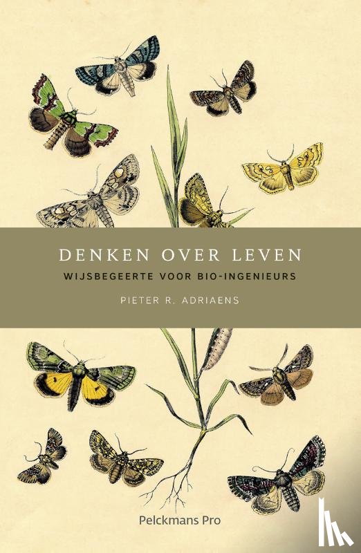 Adriaens, Pieter R. - Denken over leven