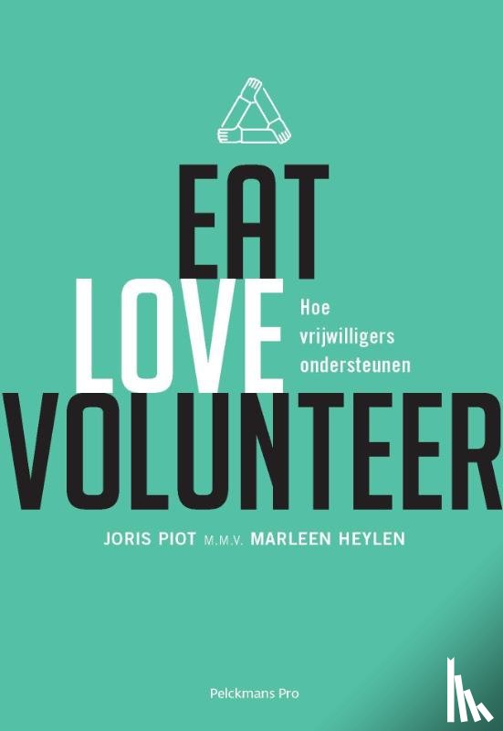 Piot, Joris, Heylen, Marleen - Eat love volunteer