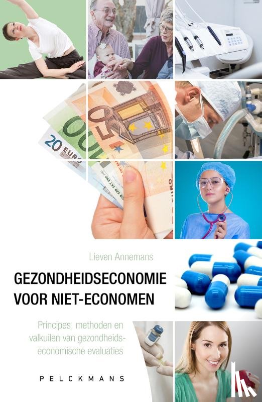 Annemans, Lieven - Gezondheidseconomie voor niet-economen