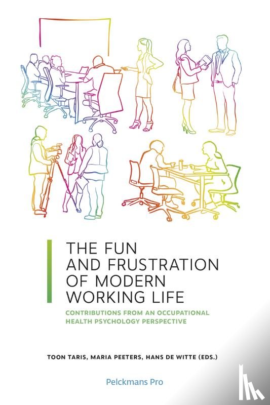 Witte, Hans De, Taris, Toon - The Fun and Frustration of Modern Working Life
