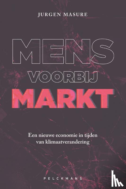 Masure, Jurgen - Mens voorbij markt