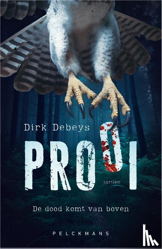 Debeys, Dirk - Prooi