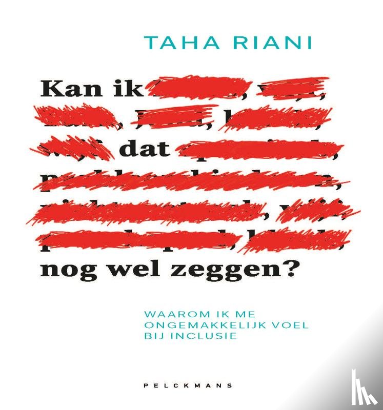 Riani, Taha - Kan ik dat nog wel zeggen?