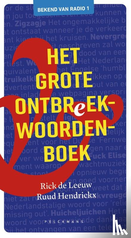 De Leeuw, Rick, Hendrickx, Ruud - Het grote ontbreekwoordenboek