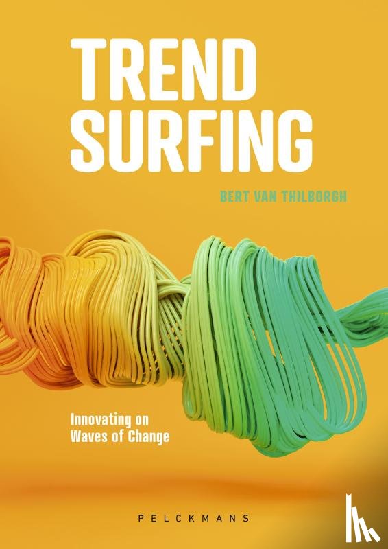 Thilborgh, Bert Van - Trendsurfing (Engelse versie)