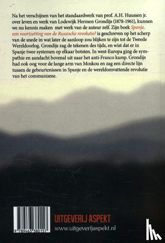 Grondijs, L.H. - Spanje, een voortzetting van de Russische revolutie?