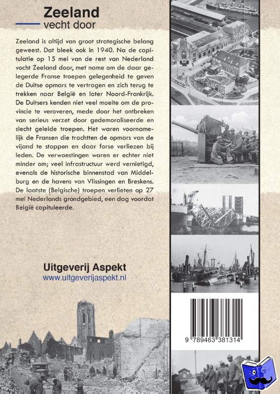 Swiers, Robbert Jan - Zeeland vecht door