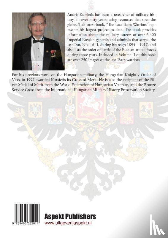 Kursietis, Andris J. - The last tsar's warriors Vol I A-O
