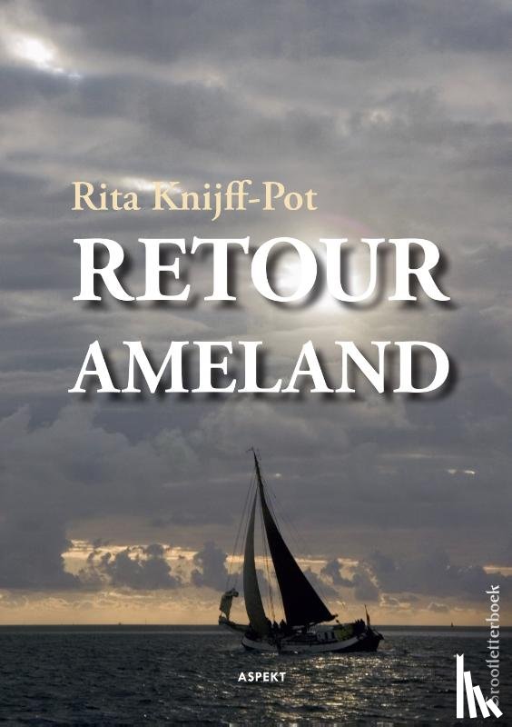 Knijff-Pot, Rita - Retour Ameland