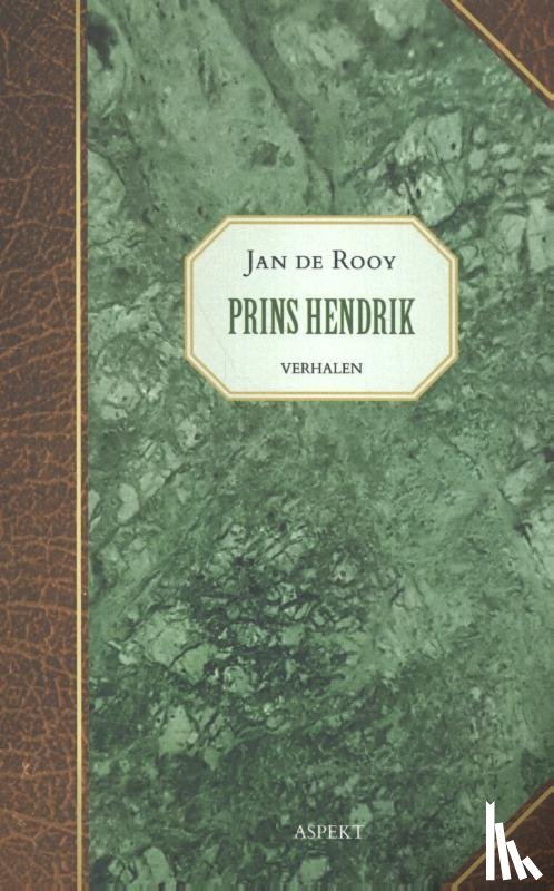 Rooy, Jan de - Prins Hendrik