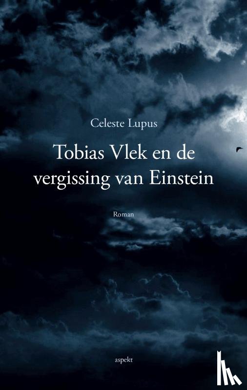 Lupus, Celeste - Tobias Vlek en de vergissing van Einstein