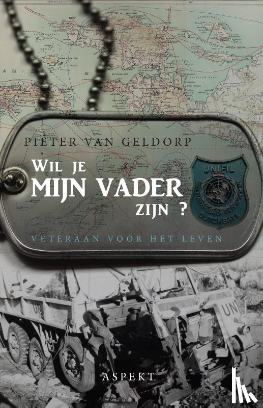 Geldorp, Pieter C. van - Wil je mijn vader zijn?