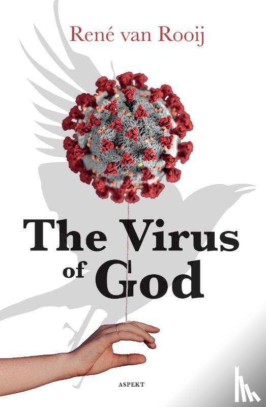 Rooij, René van - The Virus of God