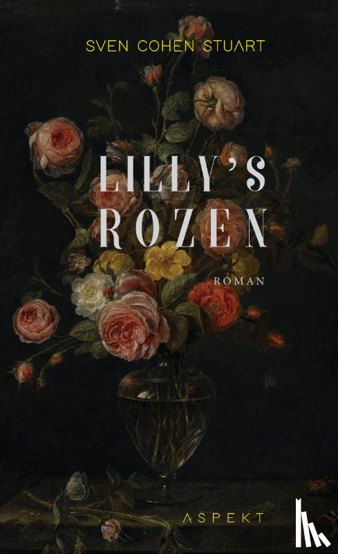 Cohen Stuart, Sven - Lilly's Rozen