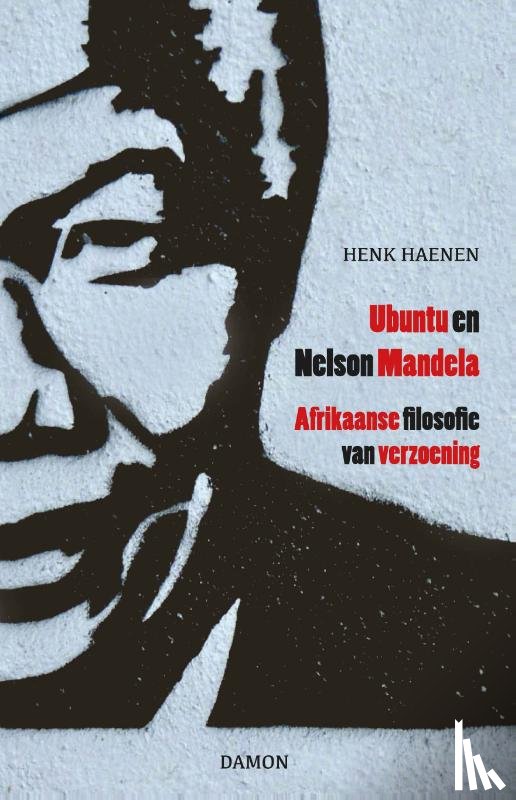 Haenen, Henk - Ubuntu en Nelson Mandela