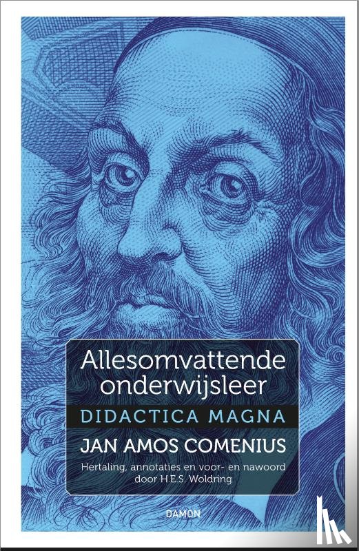Comenius, Jan Amos, Woldring, H.E.S. - Allesomvattende onderwijsleer