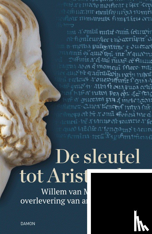 Beullens, Pieter - De sleutel tot Aristoteles
