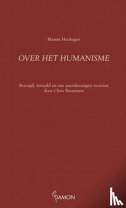 Heidegger, Martin - Over het humanisme