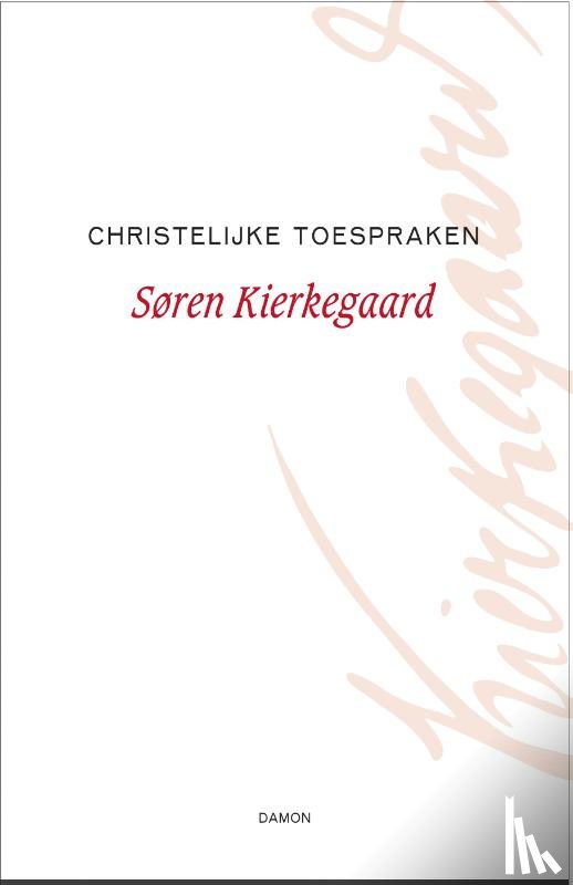 Kierkegaard, Søren - Christelijke toespraken