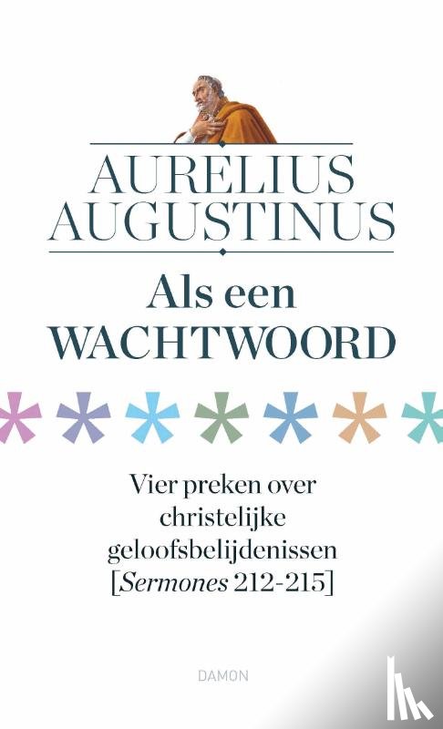 Augustinus, Aurelius - Als een wachtwoord