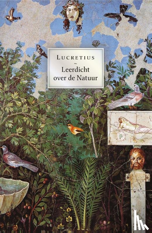 Lucretius - Leerdicht over de Natuur