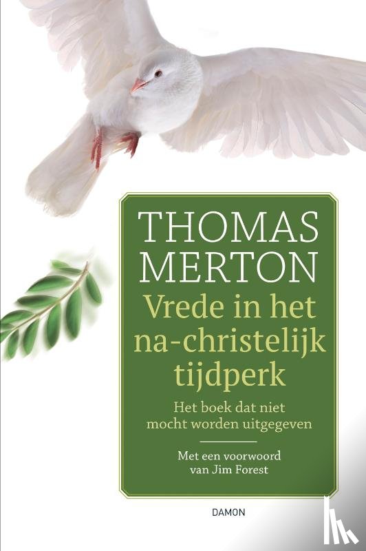 Merton, Thomas, Forest, Jim - Vrede in het na-christelijk tijdperk