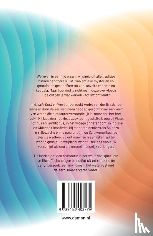 Braak, André van der - Gnosis Oost en West