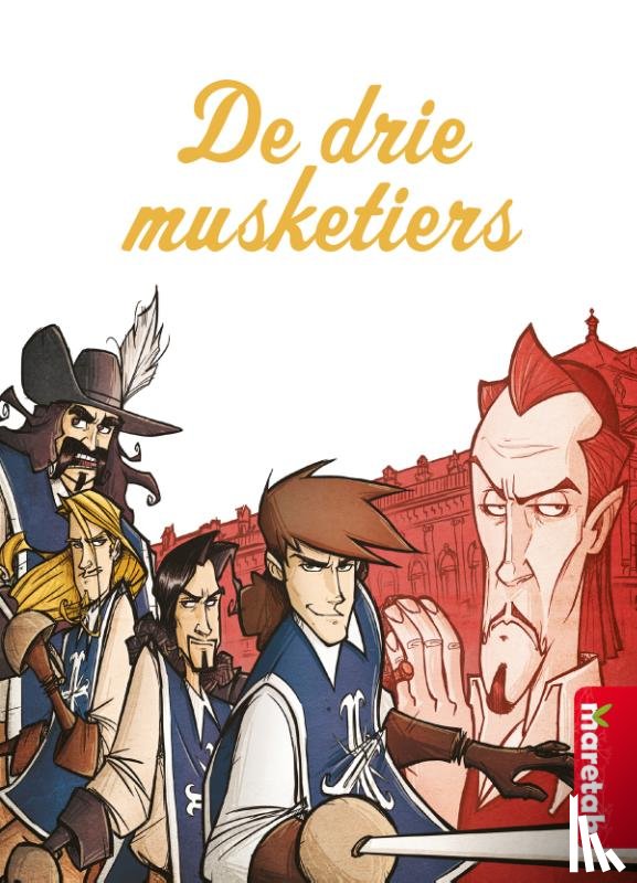 Dumas, Alexandre - De drie musketiers