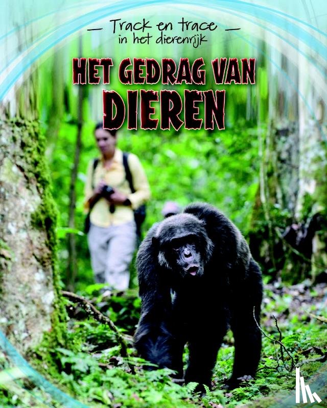Jackson, Tom - Het gedrag van dieren