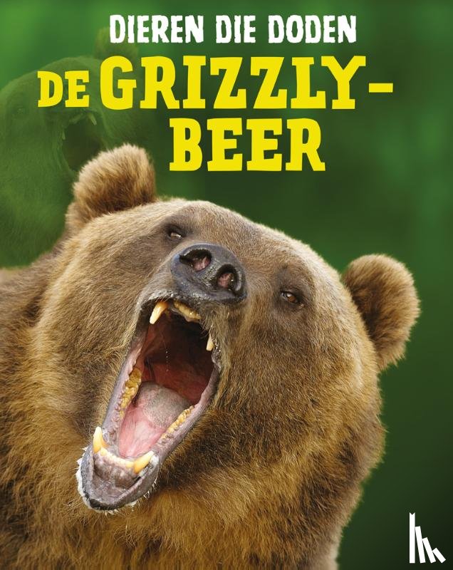 Owings, Lisa - De grizzlybeer