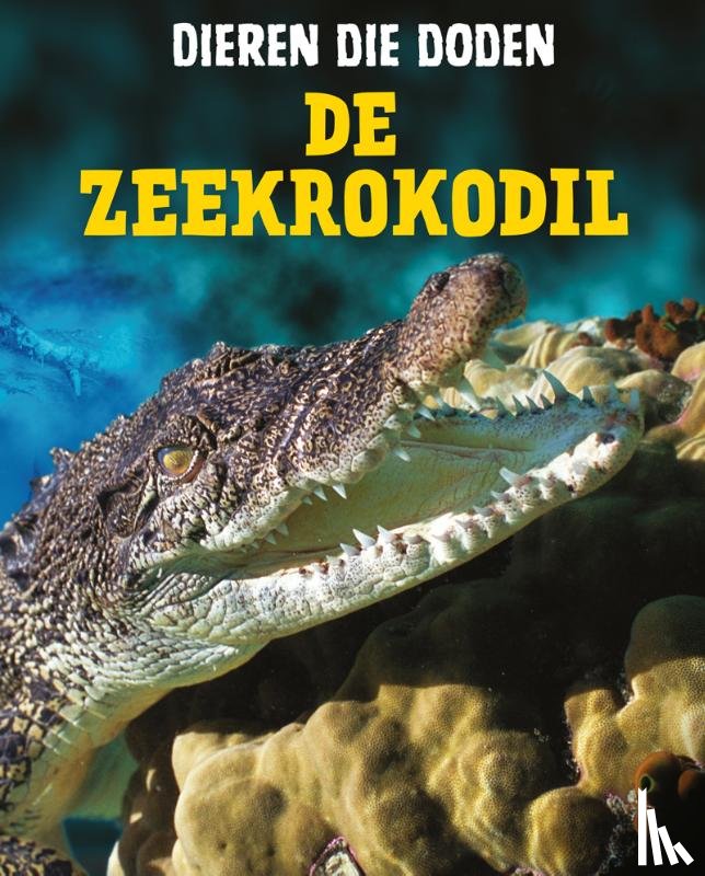 Sexton, Colleen - De zeekrokodil