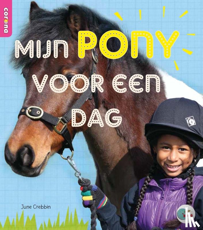 Crebbin, June - Mijn pony voor een dag