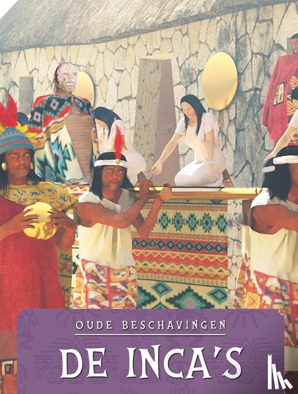  - De Inca's
