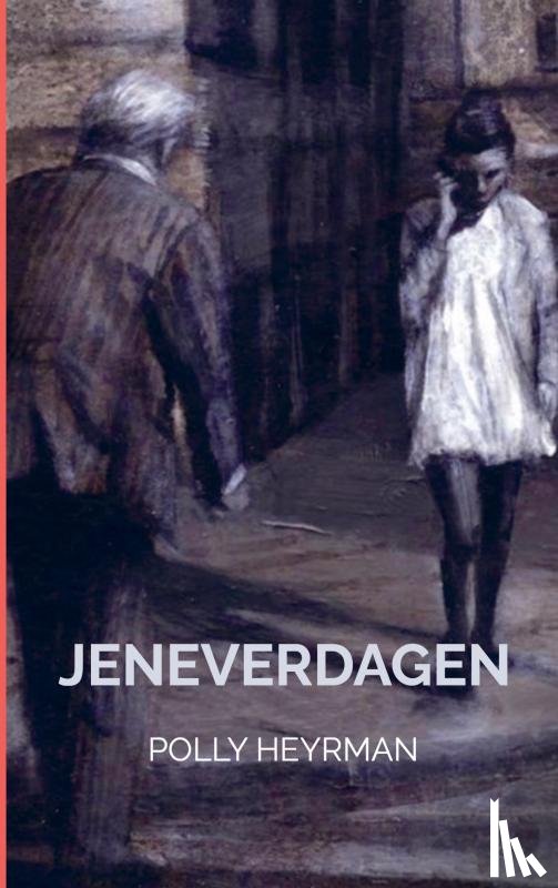 Heyrman, Polly - Jeneverdagen