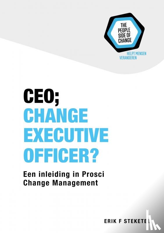 Steketee, Erik F. - CEO; Change Executive Officer?