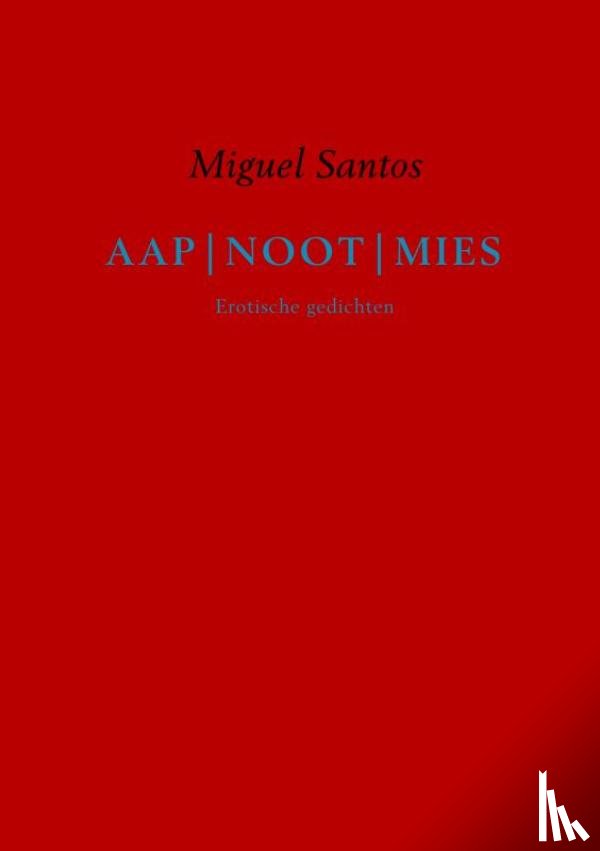 Santos, Miguel - Aap|noot|mies