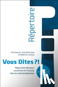 Desmet, Piet, Klein, Jean René, Lamiroy, Béatrice - Vous Dites ?!