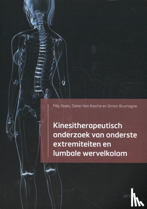 Staes, Filip, Assche, Dieter Van, Brumagne, Simon - Kinesitherapeutisch onderzoek van onderste extremiteiten en lumbale wervelkolom