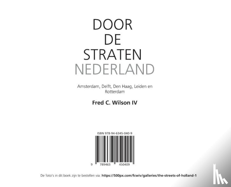Wilson IV, Fred C. - Door de straten van Nederland
