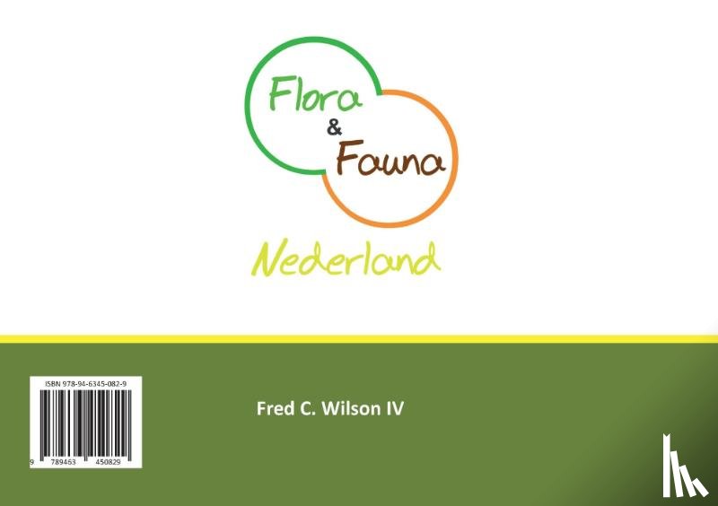 Wilson IV, Fred C. - Flora en Fauna Nederland