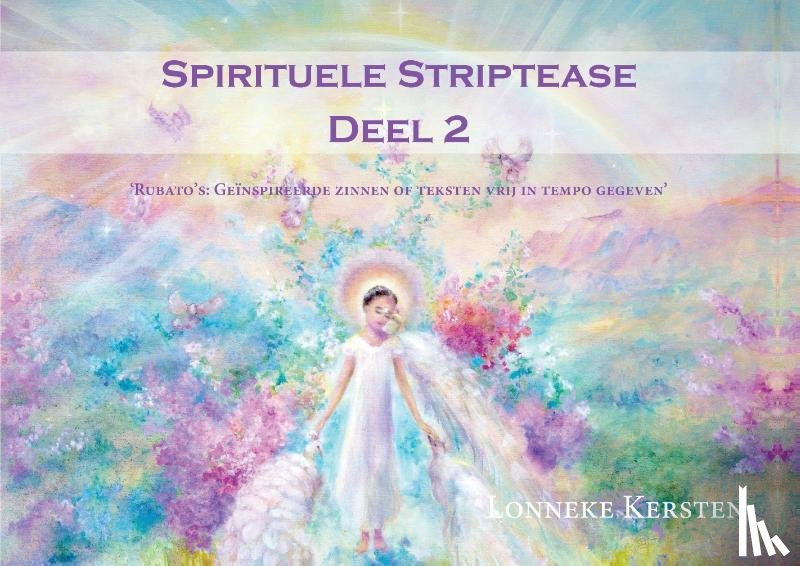 Kersten, Lonneke - SPIRITUELE STRIPTEASE 2