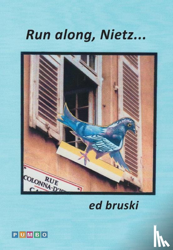 Bruski, Ed - Run along, Nietz...