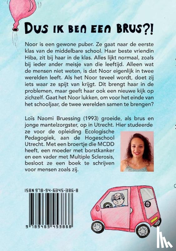 Bruessing, Loïs Naomi - Dus ik ben een brus?!