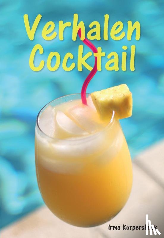 Kurpershoek, Irma - Verhalen Cocktail