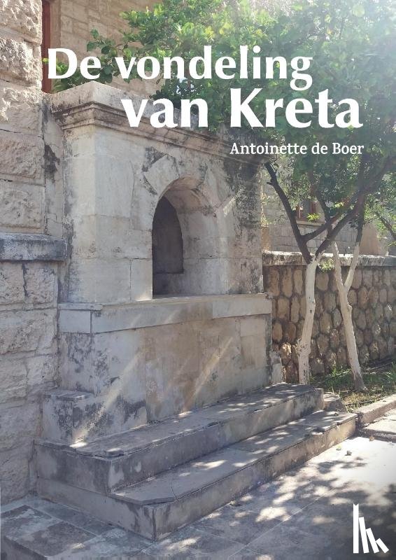 Boer, Antoinette de - De vondeling van Kreta