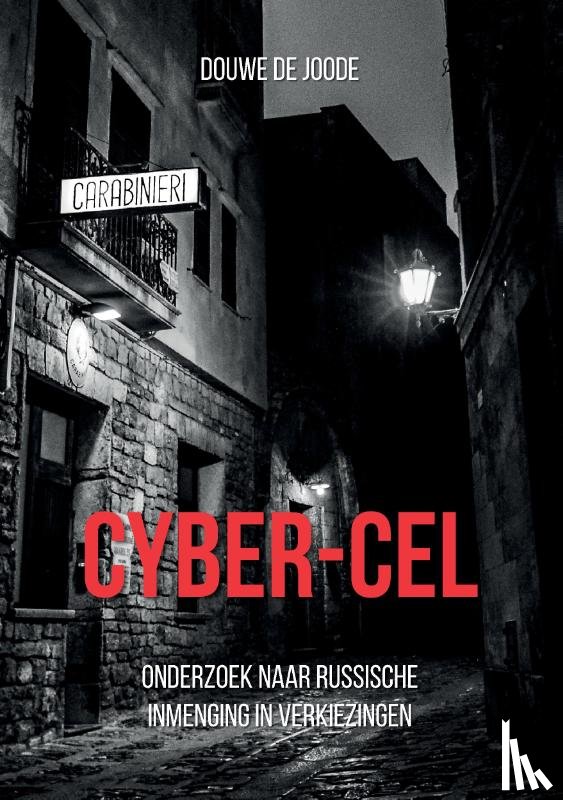 De Joode, Douwe - Cyber-Cel