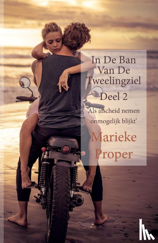 Proper, Marieke - In De Ban Van De Tweelingziel deel 2